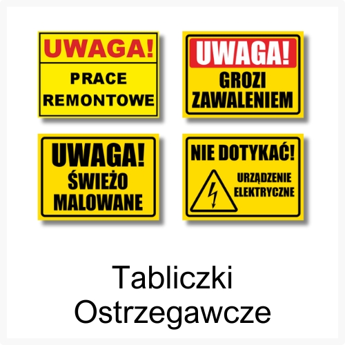 Tabliczki Ostrzegawcze