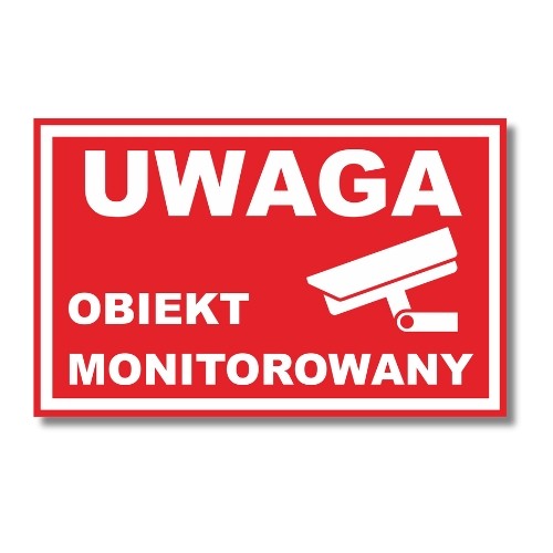 Tabliczka Uwaga Obiekt Monitorowany (1)