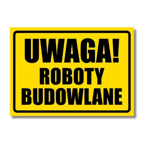 Tabliczka Uwaga Roboty Budowlane (1)