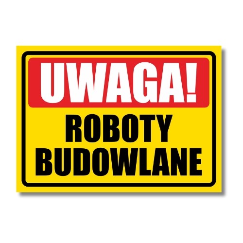 Tabliczka Uwaga Roboty Budowlane (1)