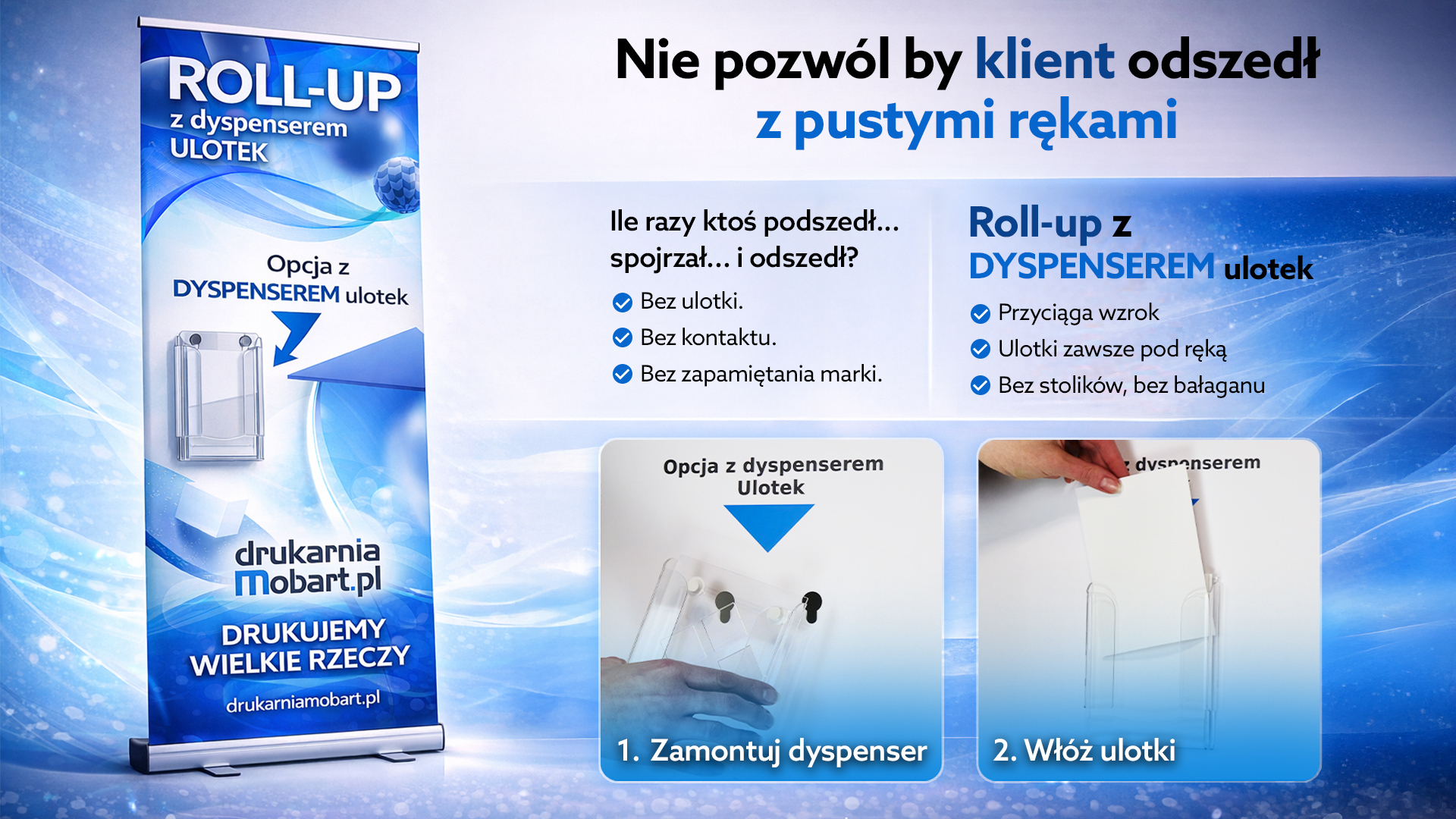 Roll-up z dyspenserem ulotek &ndash; system wystawienniczy 2w1